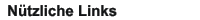 Nuetzliche Links