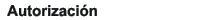 Autorizaci�n
